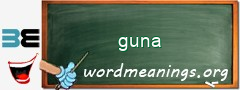 WordMeaning blackboard for guna